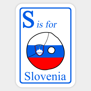 S is for Sloveniaball Sticker